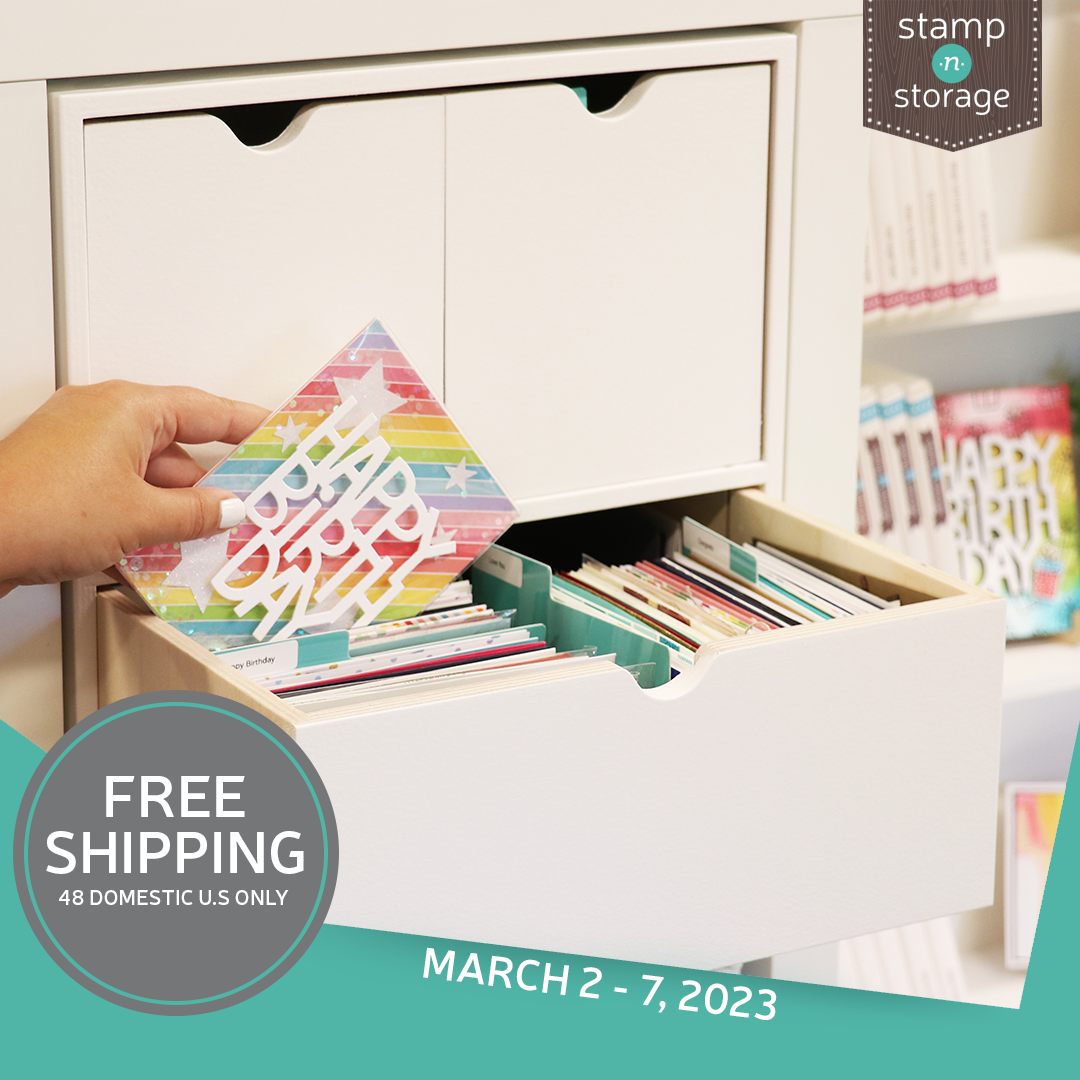 Stamp-N-Storage – FREE SHIPPING on All Your Craft Organization Needs!!