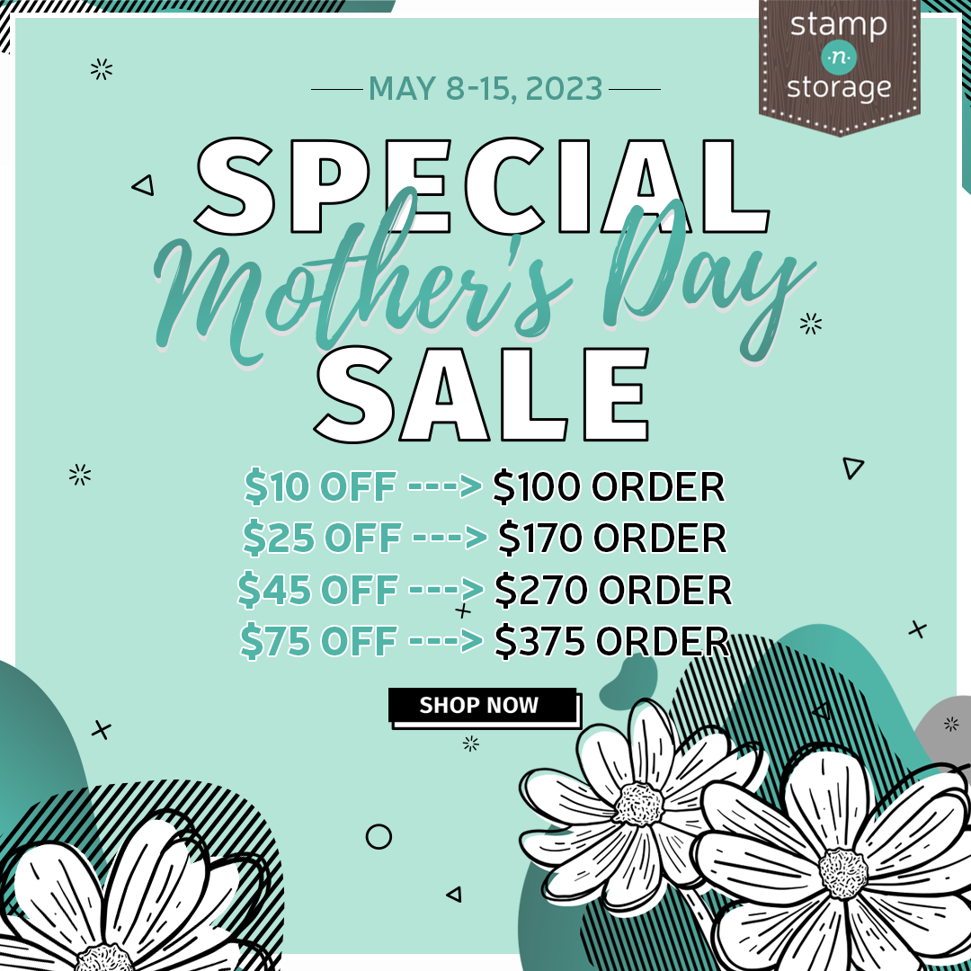 Stamp-N-Storage Organizing Solutions Mother's Day Sale Starts Now